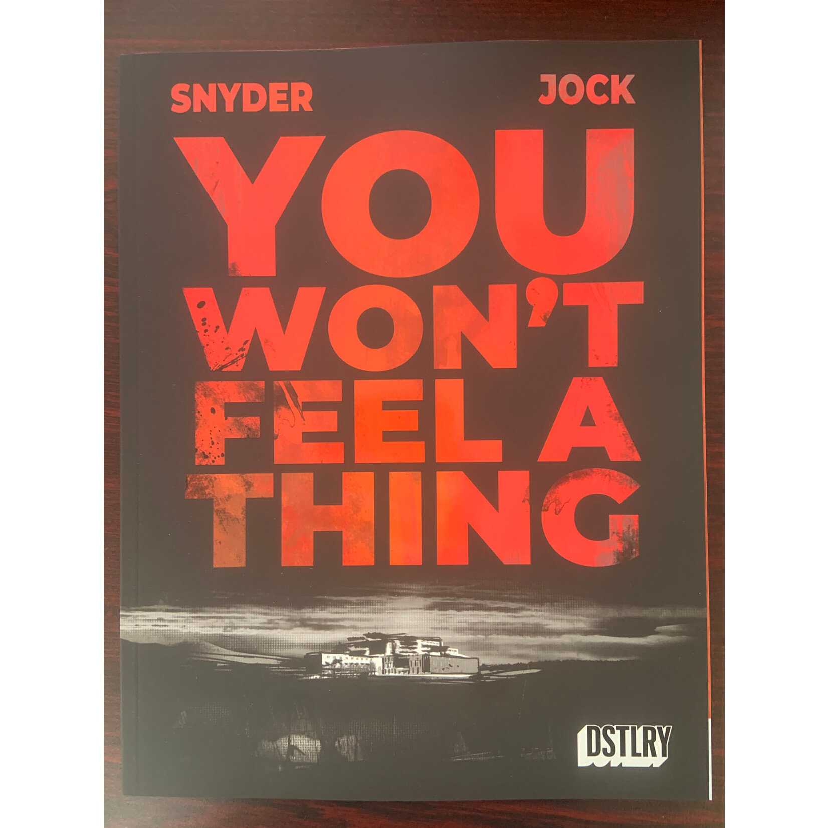Dstlry Media You Wont Feel A Thing 2025 #1 Cvr A Jock (Mr)