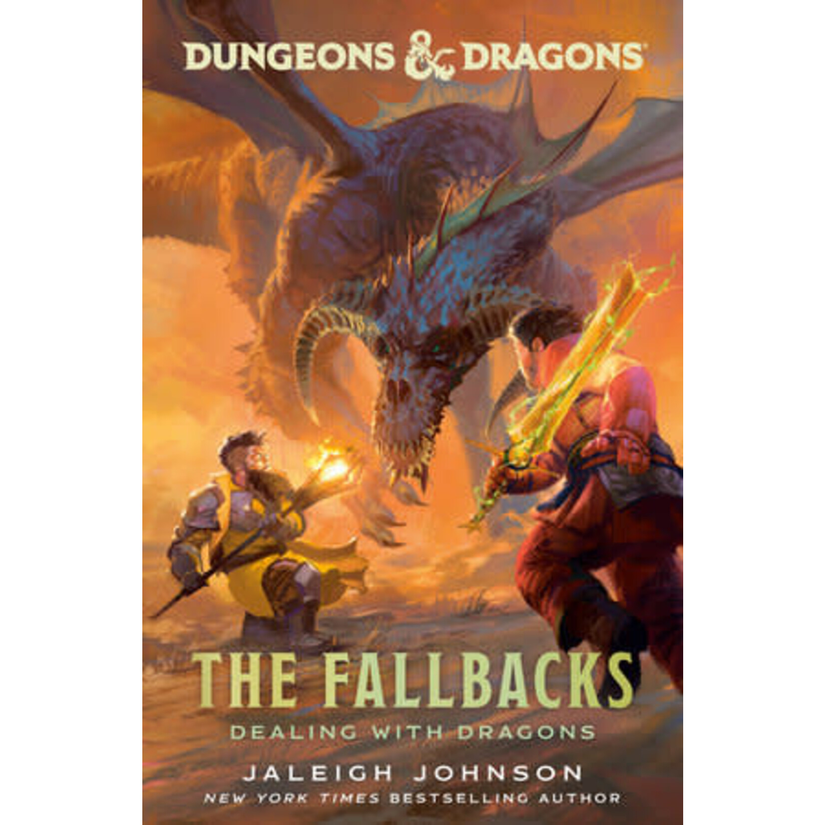 Random House Worlds D&D The Fallbacks: Dealing with Dragons HC