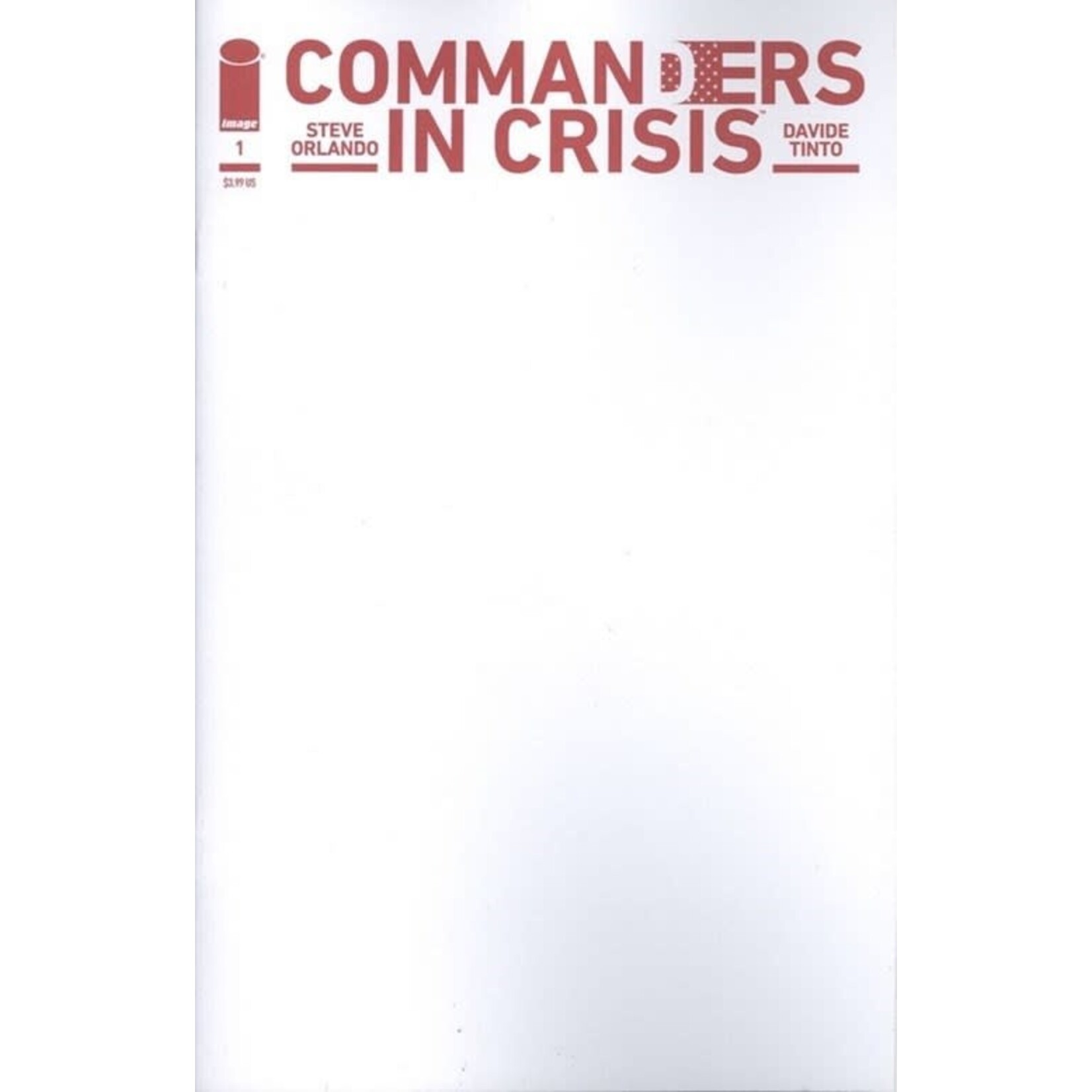 IMAGE COMICS Commanders In Crisis 2020 #1 CVR H BLANK CVR (MR)