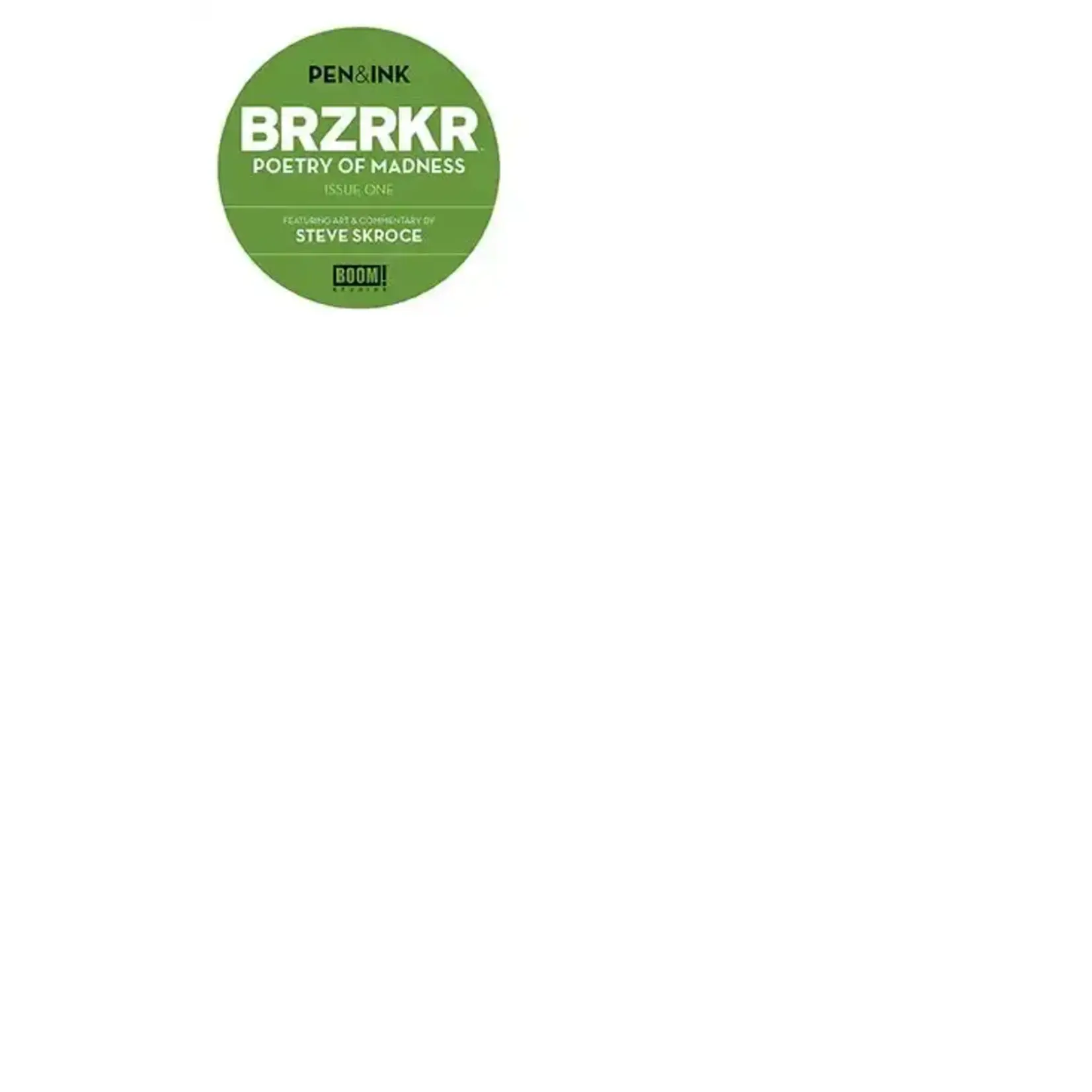 BOOM! STUDIOS BRZRKR Poetry of Madness Pen & Ink (2024) #1 CvrC Blank Ske