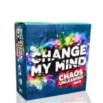 Change My Mind - Chaos Unleashed
