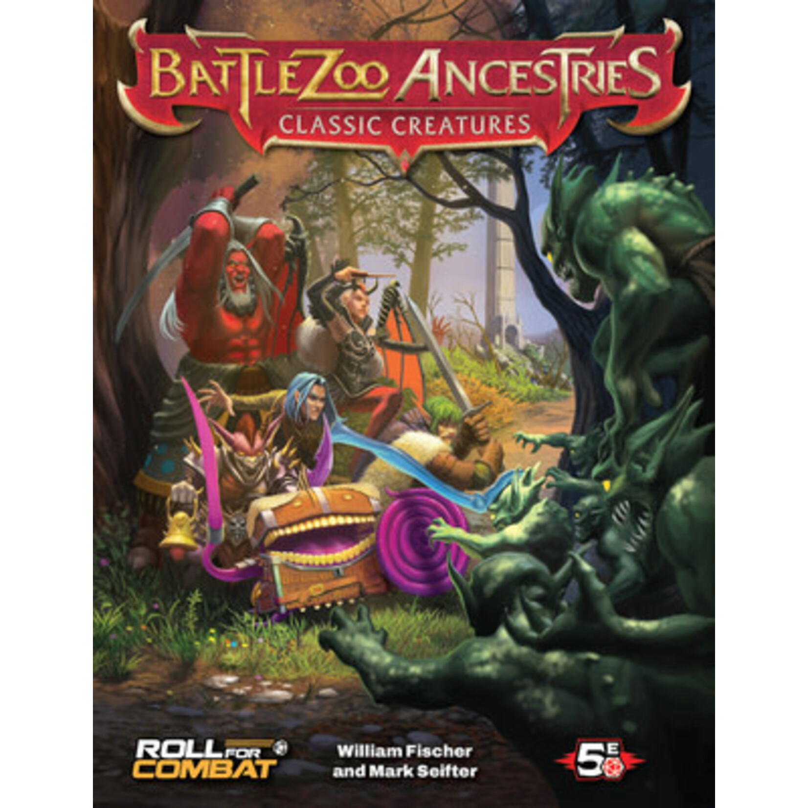Roll For Combat Battlezoo Ancestries: Classic Creatures