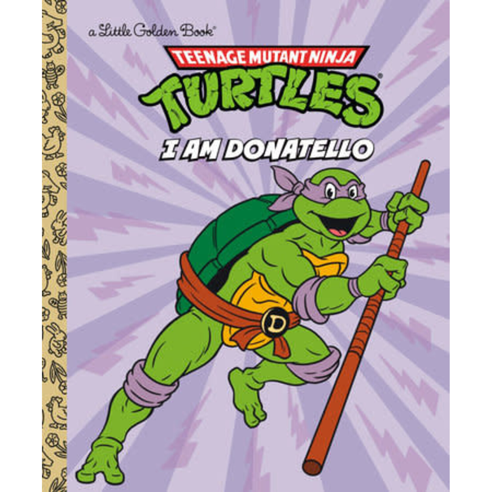 Little Golden Books LGB Teenage Mutant Ninja Turtles I Am Donatello