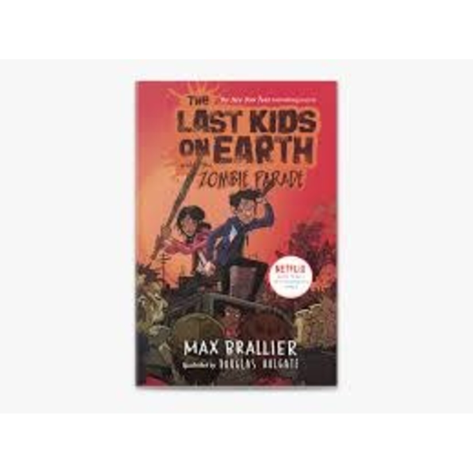 Penguin Random House The Last Kids On Earth and the Zombie Parade