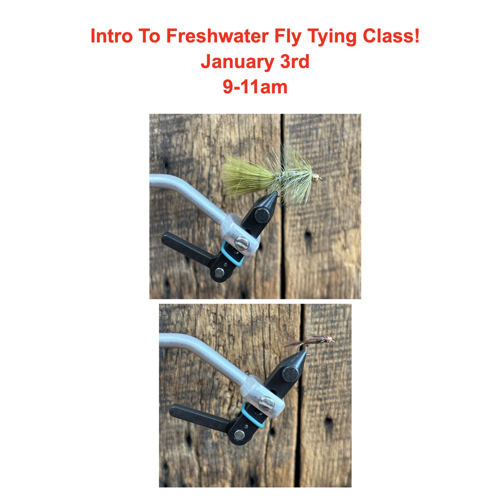 Intro To Freshwater Fly Tying Class