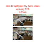Intro to Saltwater Fly Tying Class Jan 17th