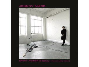 Johnny Marr - Spirit, Power & Soul