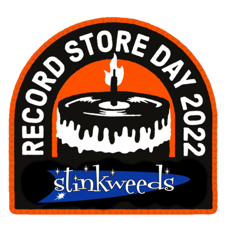RSD 2022 & Stinkweeds 35th Anniversary!