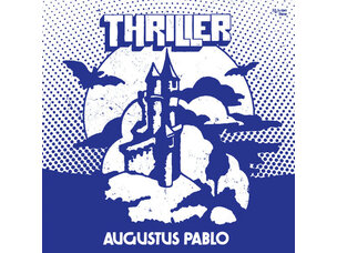 Reggae / Ska PABLO,AUGUSTUS - THRILLER (RSD) (REX)