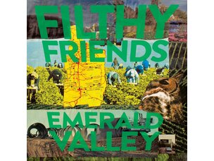 Filthy Friends - Emerald Valley Color Vinyl