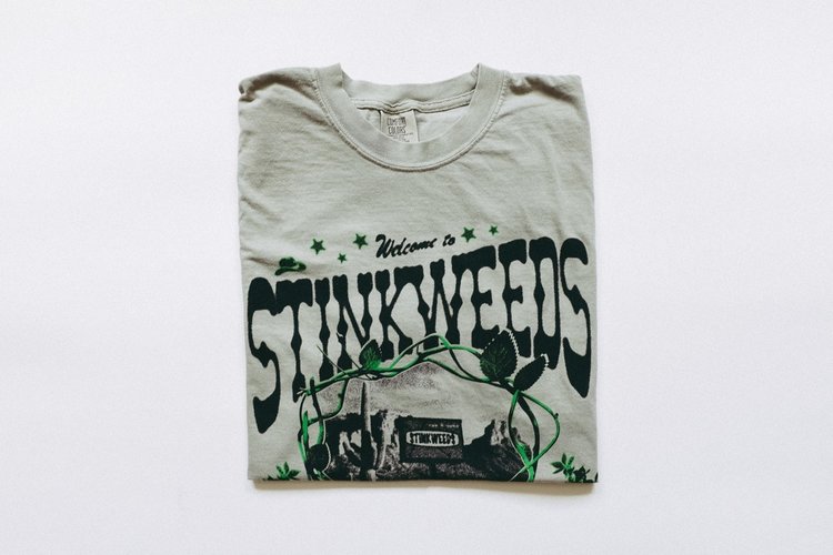 "Welcome To Stinkweeds" Shirt