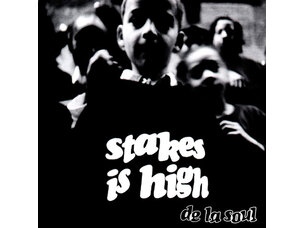 Hip Hop De La Soul - Stakes is High LP