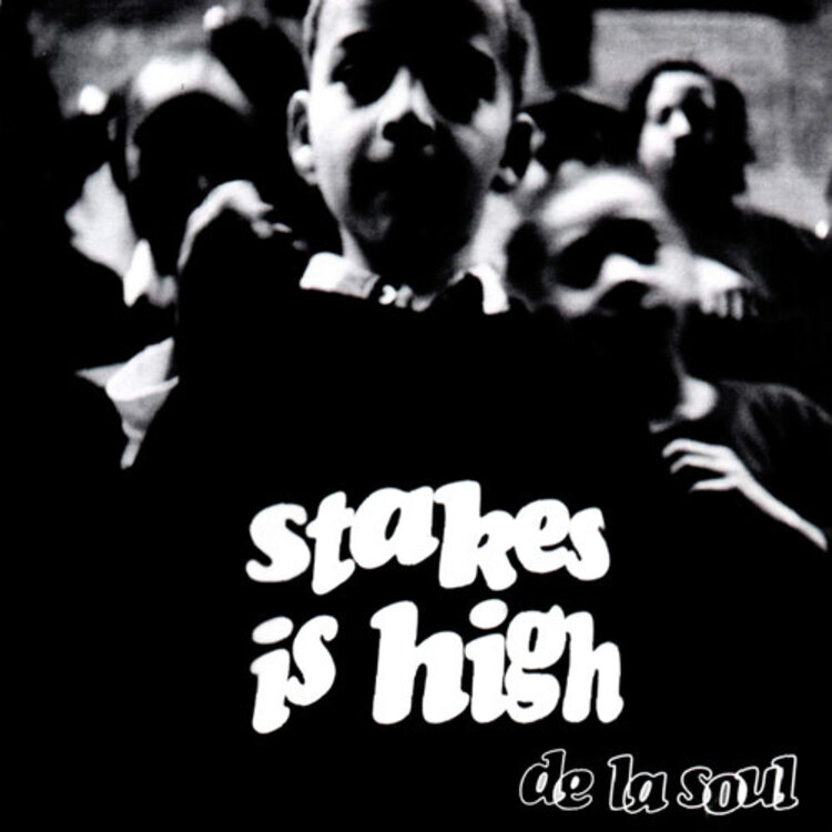 Hip Hop De La Soul - Stakes is High LP