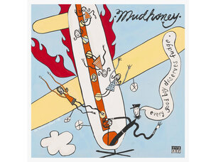 Mudhoney -  Every Good Boy Deserves Fudge LP (30th Anniversary Deluxe Edition)