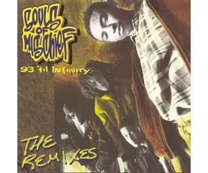 Souls Of Mischief - 93 'Til Infinity (The Remixes) LP - Stinkweeds