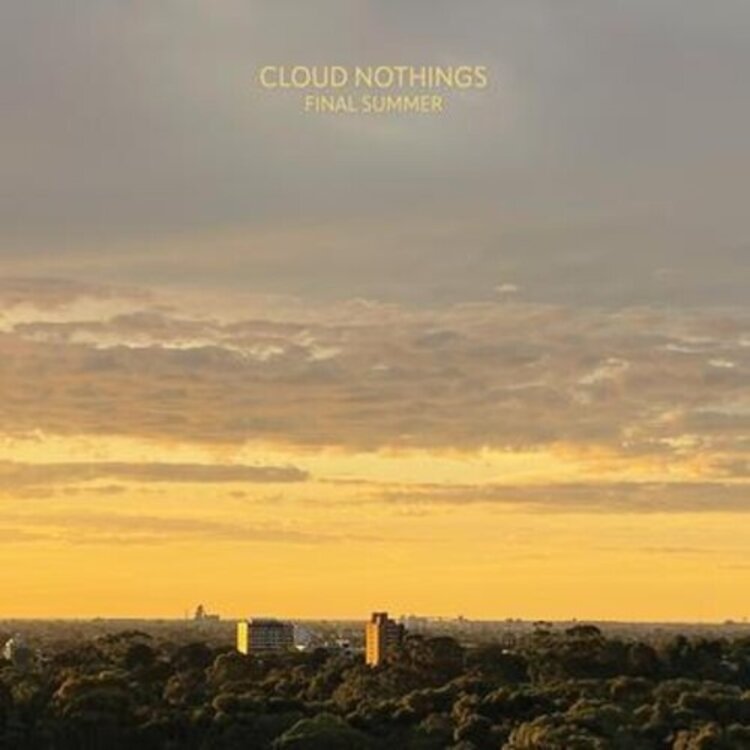 Rock / Indie / Alternative Cloud Nothings - Final Summer LP (IEX)