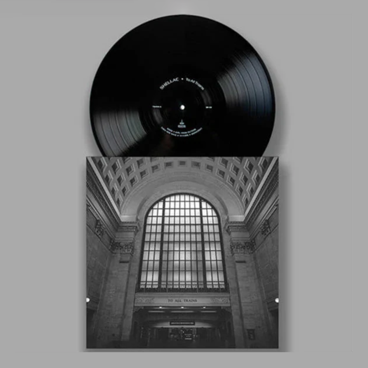 Rock / Indie / Alternative Shellac - To All Trains