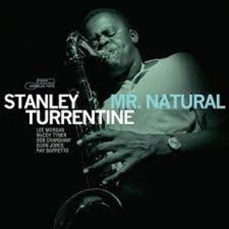 Stanley Turrentine - Mr Natural LP (tone poet)