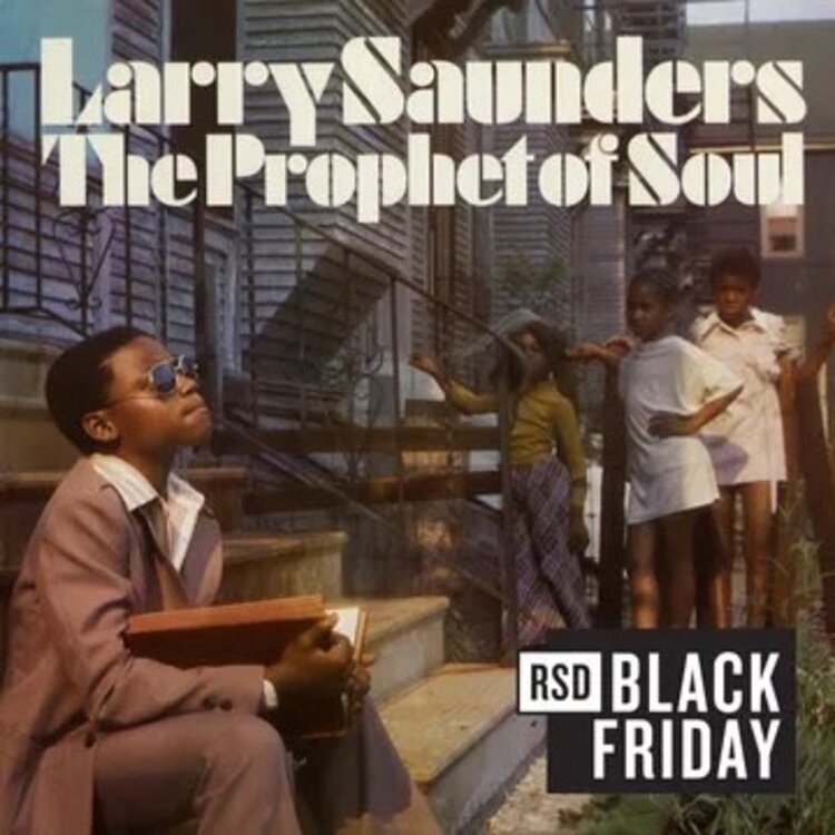 Saunders - Larry Saunders - The Prophet of Soul - Stranger  LP