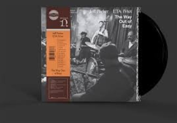 Jazz Jeff Parker & ETA IVtet – The Way Out Of Easy