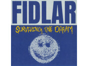 1/31/25) FIDLAR - Surviving The Dream - Stinkweeds Records