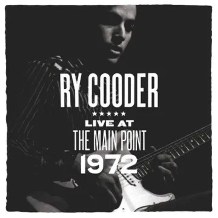 COODER // RY COODER - LIVE AT THE MAIN POINT 1972 LP
