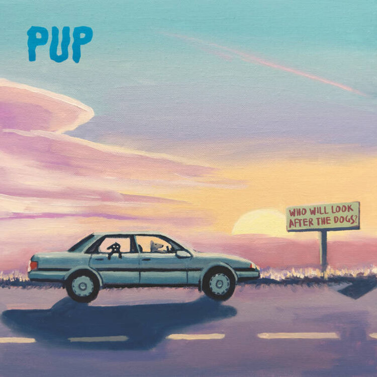 Pup - Who Will Look After The Dogs? LP (Purple Vinyl)