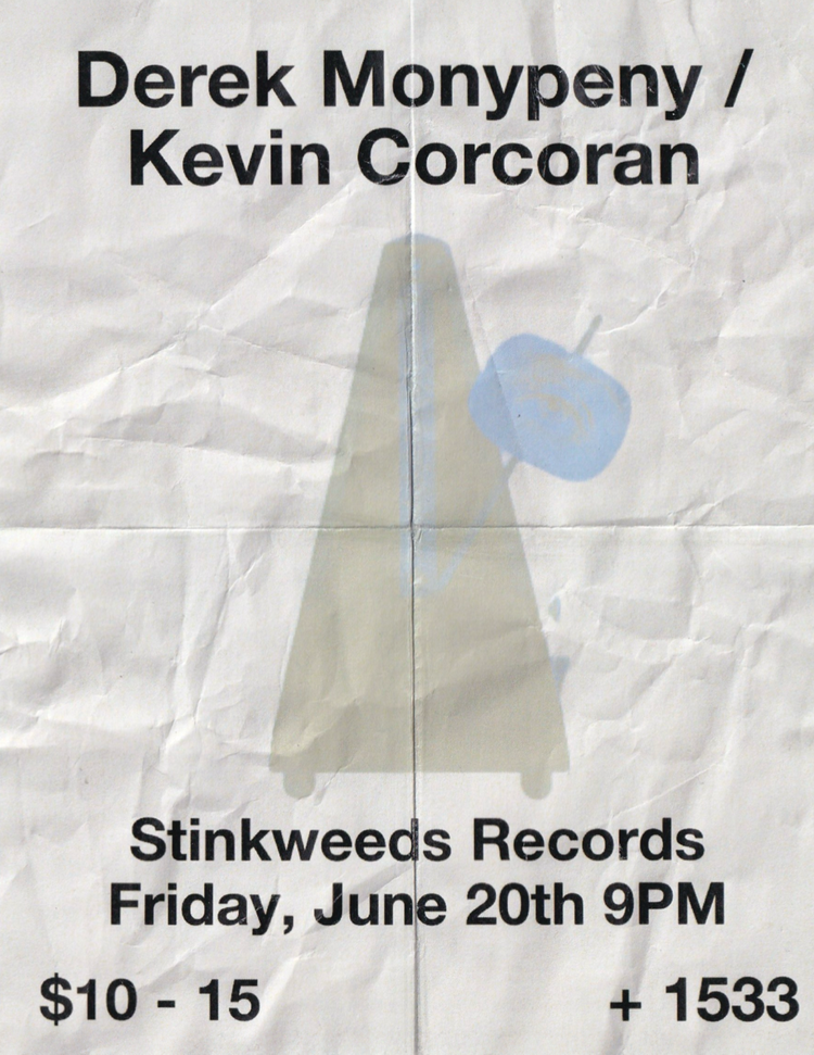 Derek Monypeny / Kevin Corcoran 6/20/25 9 PM