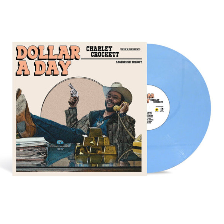 Country / Folk Charley Crockett  - Dollar A Day (IEX) LP