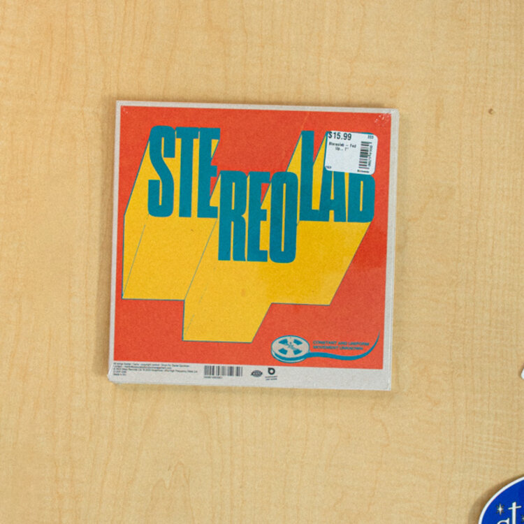 Stereolab -  ‘Fed Up With Your Job’ b/w ‘Constant And Uniform Movement Unknown’