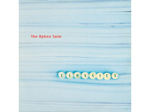 Electronic Aphex Twin - Classics LP