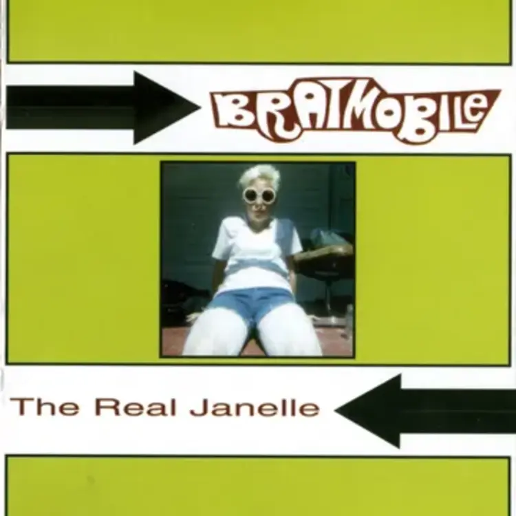 Bratmobile - The Real Janelle & The Peel Session LP