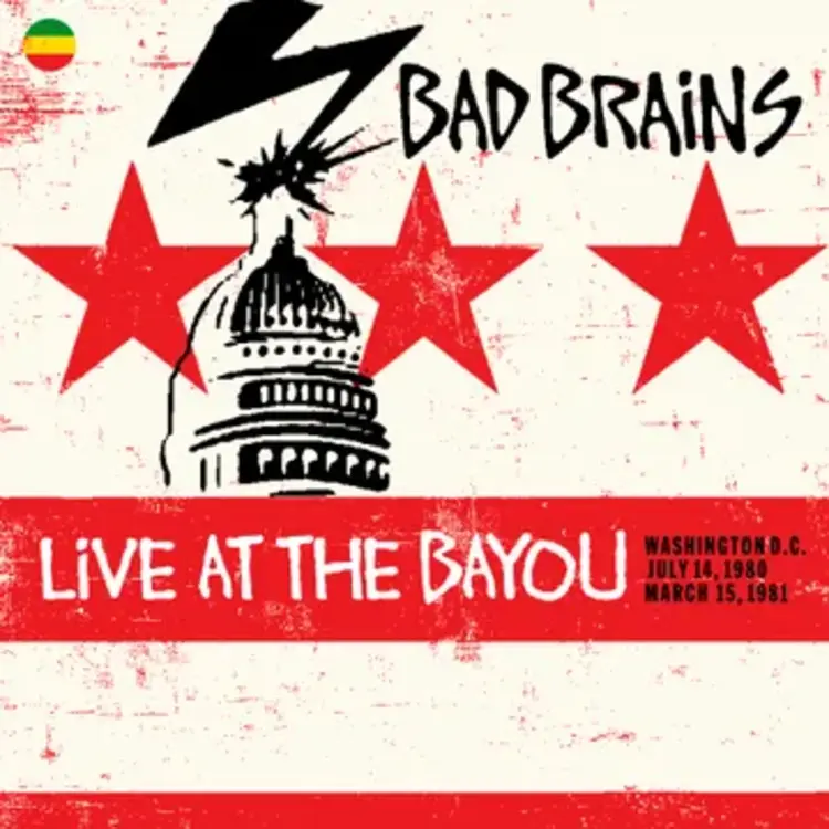 Bad Brains - Live at the Bayou: Washington D.C. July 14, 1980 / March 15, 1981 LP