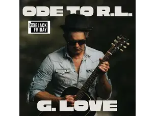 G. Love & Special Sauce - Ode to R.L. Boyce LP