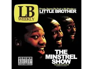 Little Brother - The Minstrel Show: 20th Anniversary Deluxe Edition LP