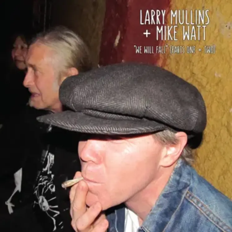 Rock / Indie / Alternative Mullins, Larry + Mike Watt - We Will Fall LP