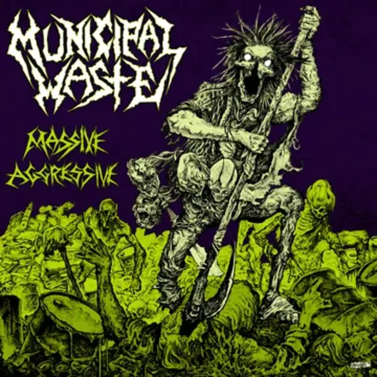 Municipal Waste - Massive Aggressive LP