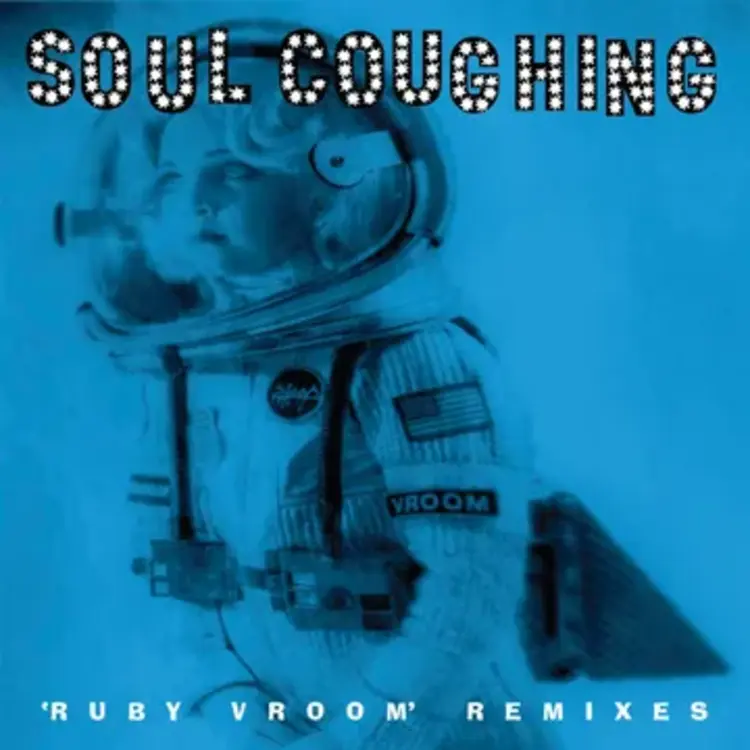 Soul Coughing - Ruby Vroom Remixes LP
