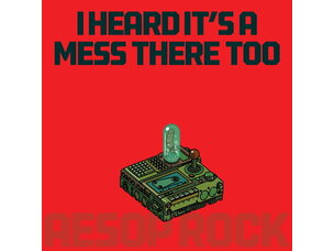 Hip Hop Aesop Rock - I Heard It’s A Mess There Too LP (Red)