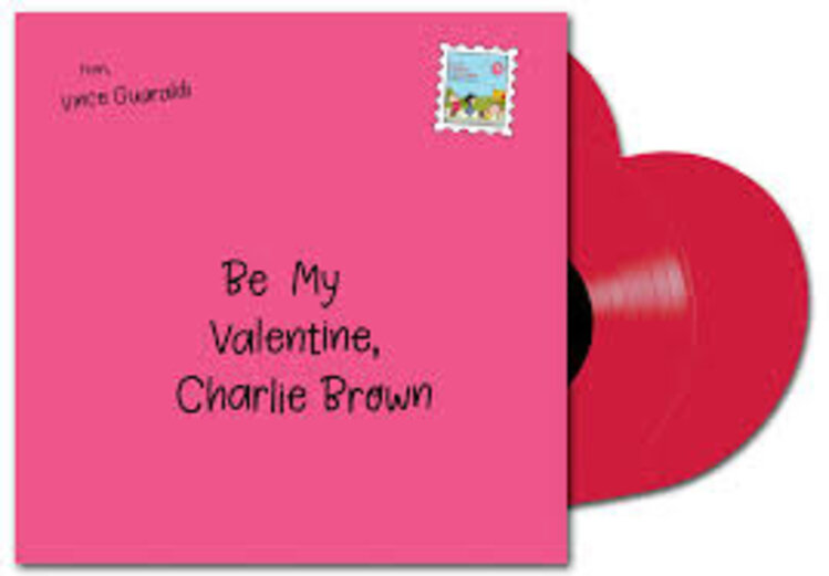 (1/23/26) Vince Guaraldi - Be My Valentine, Charlie Brown (Indie Exclusive Red Vinyl)