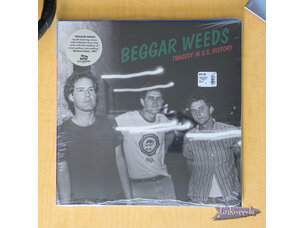 Beggar Weeds - Tragedy In U.S.... LP (signed)
