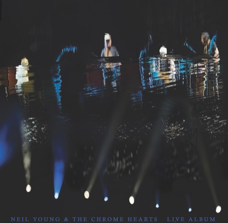 Neil Young & The Chrome Hearts - The Live Album 2 x LP