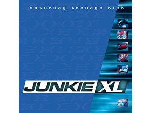 Junkie XL - Saturday Teenage Kick (Remastered, Expanded) 2 x LP
