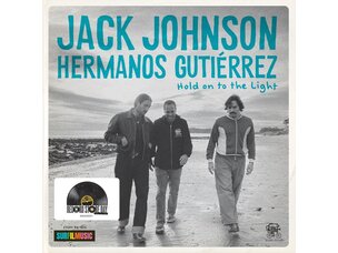 Jack Johnson/Hermanos Gutiérrez - Hold On To The Light 7" Vinyl