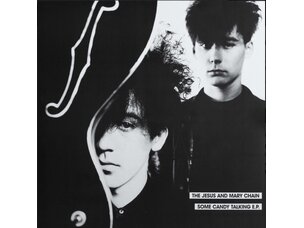 The Jesus and Mary Chain - Some Candy Talking EP 12" EP