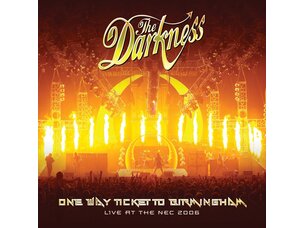The Darkness - One Way Ticket To Birmingham (Live at the NEC) 2 x LP