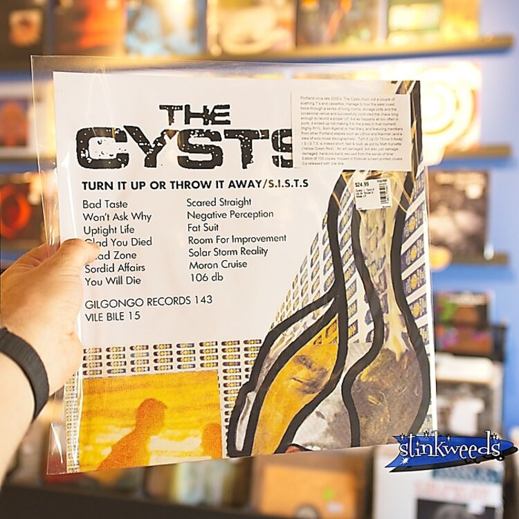 Cysts - Turn It Up Or Throw It Away LP