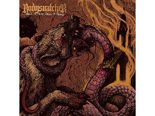 Bodysnatcher - Hell Is Here Hell Is Home LP