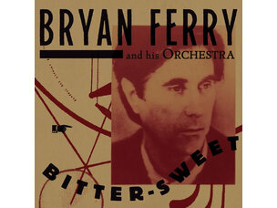 Bryan Ferry - Bitter-Sweet LP
