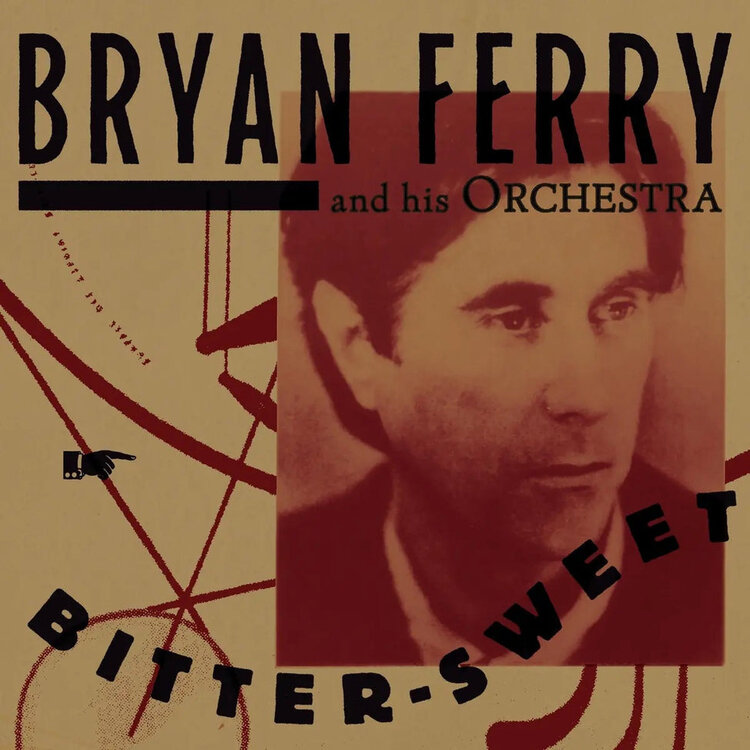 Bryan Ferry - Bitter-Sweet LP